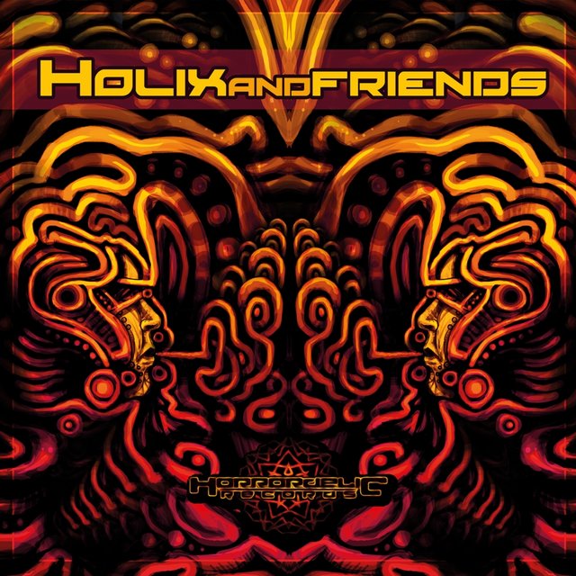 Holix & Friends