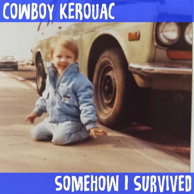 Somehow I Survived
