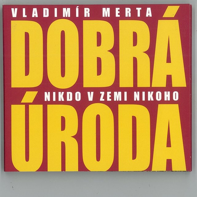 Dobrá Úroda Nikdo V Zemi Nikoho