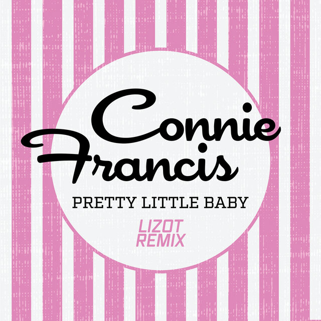 Pretty Little Baby (LIZOT Remix)