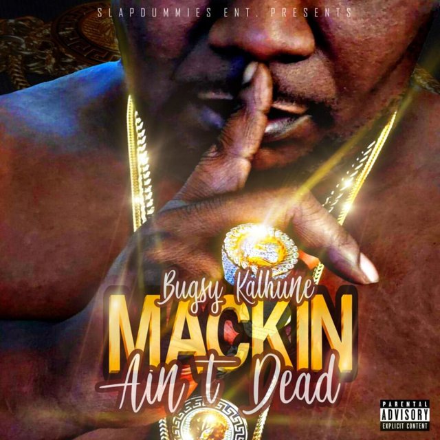 Mackin Aint Dead