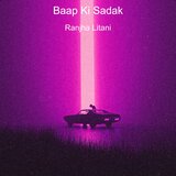 Baap Ki Sadak