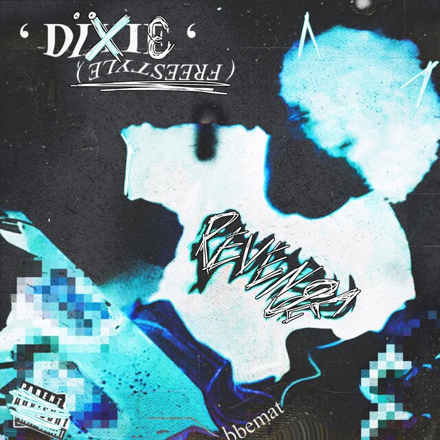 Dixie (Freestyle)