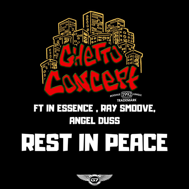Rest in Peace (feat. Angel Duss, In Essense & Ray Smoove)