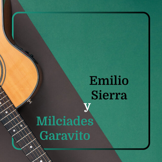 Emilio Sierra y Milciades Garavito