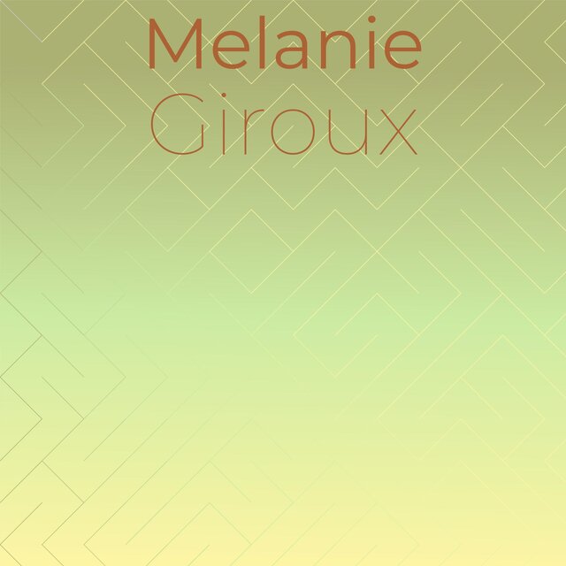 Melanie Giroux