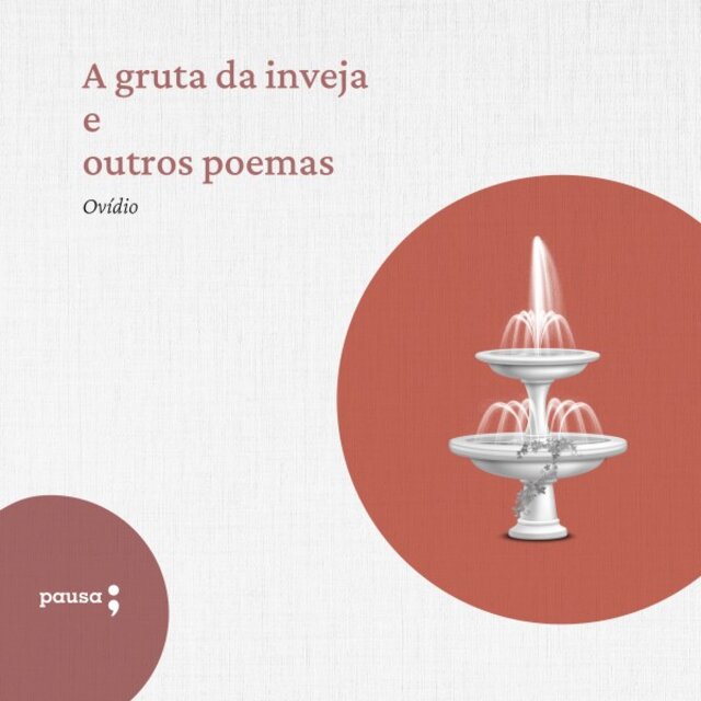 A Gruta da Inveja e Outros Poemas