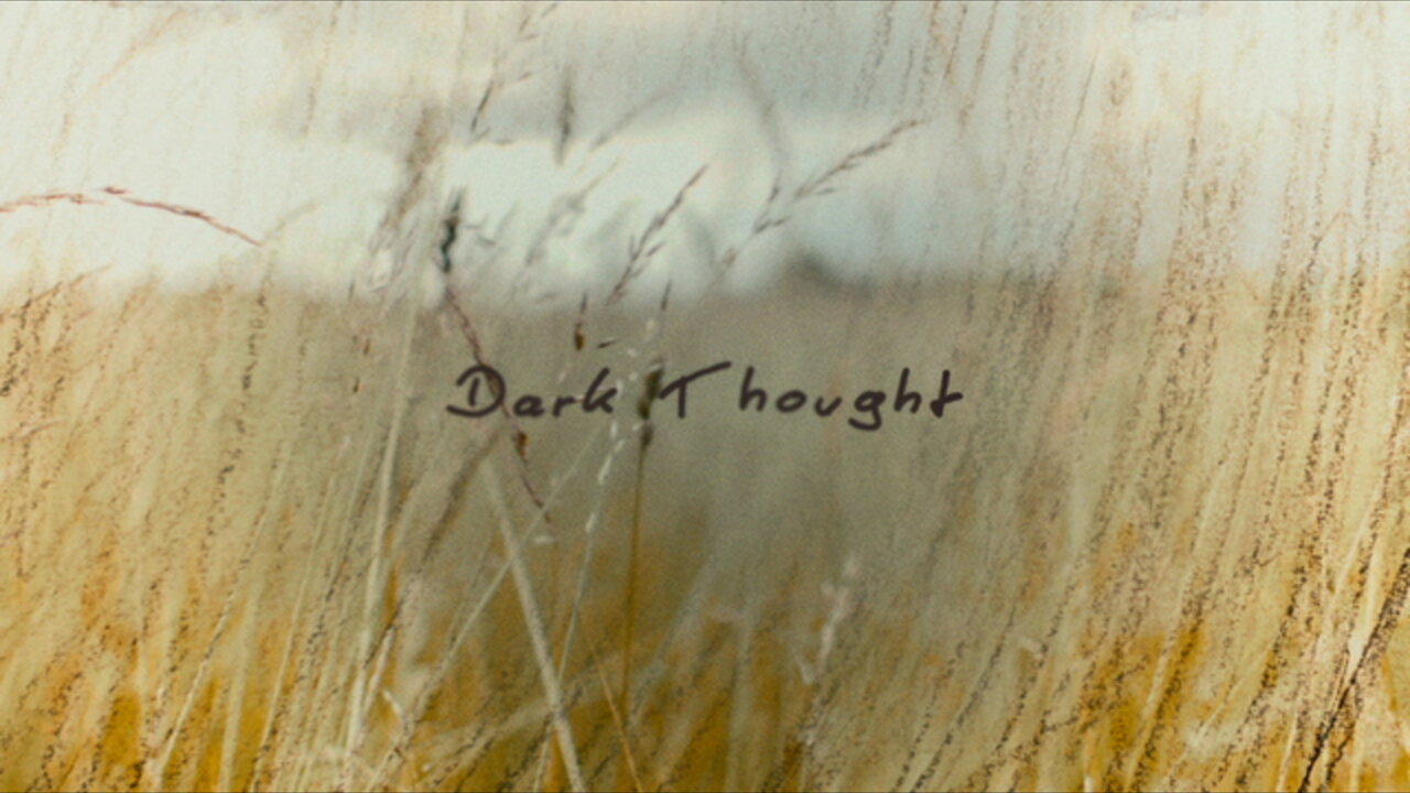 Dark Thought (Lyric Video)