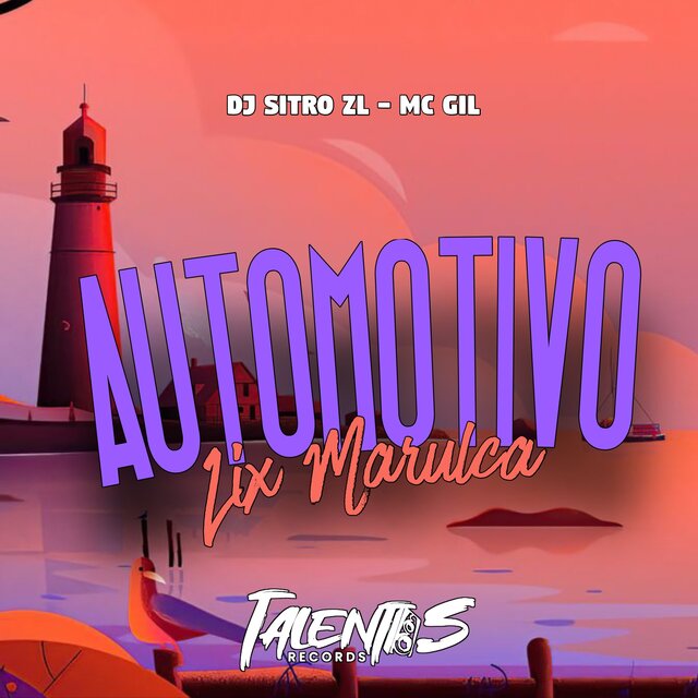 AUTOMOTIVO LIX MARULCA