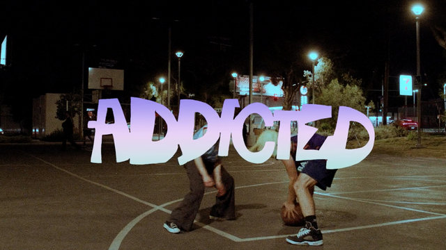 Addicted
