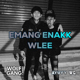 Emang Enakk Wlee