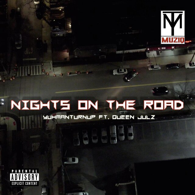 NIGHTS ON THE ROAD (feat. QUEEN JULZ)