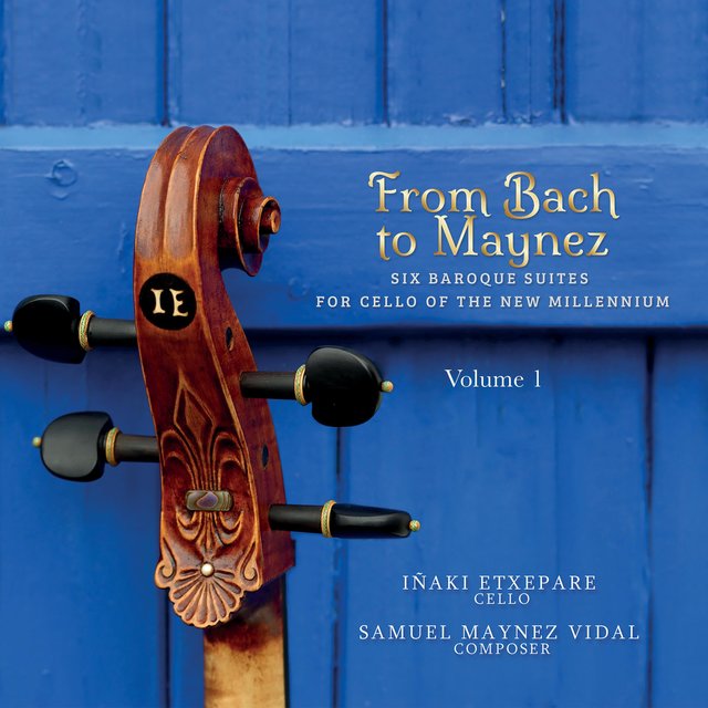 Six Baroque Suites for Cello of the New Millennium | Volume 1