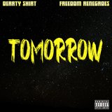 Tommorow (feat. Freedom Renegades)