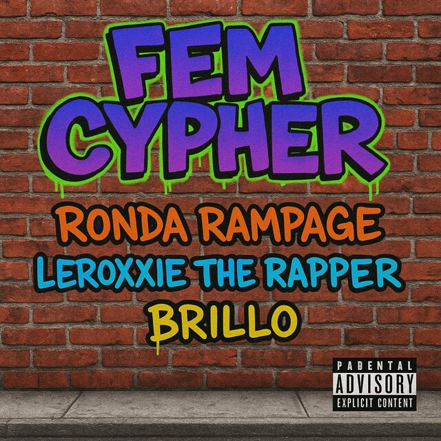 Fem Cypher (feat. Brill Phenix & Leroxxie Da Rapper)
