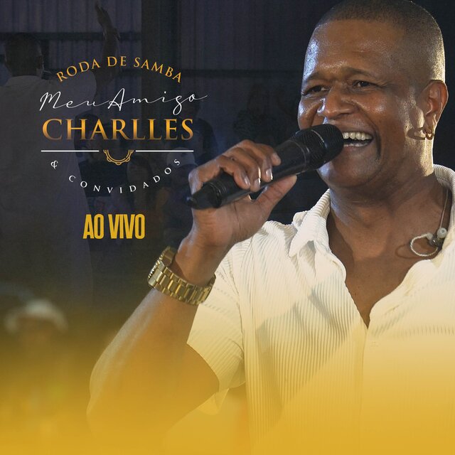 Meu Amigo Charlles (ao vivo)