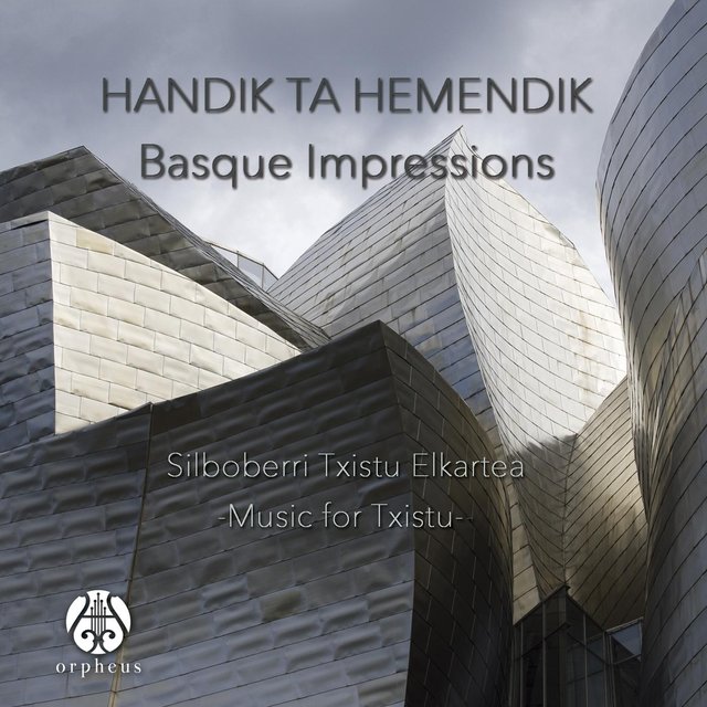 Handik Ta Hemendik: Basque Impressions