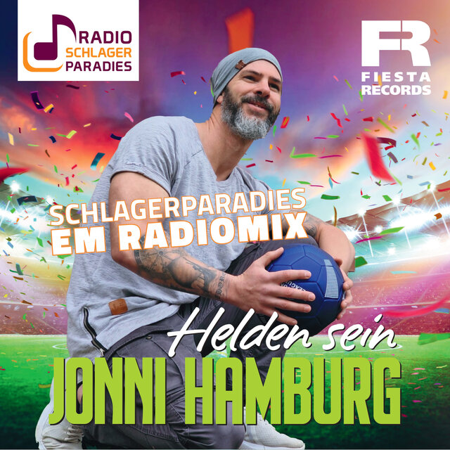 Helden sein (Schlagerparadies EM Radiomix)