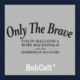 Only The Brave