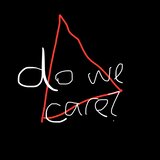 Do We Care?