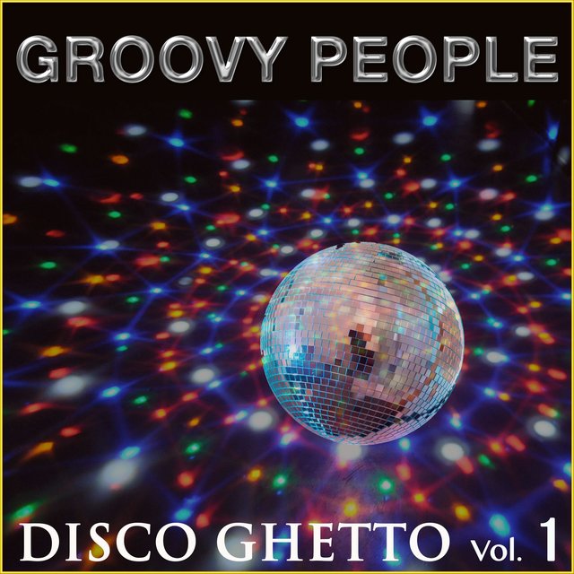 Disco Ghetto, Vol. 1