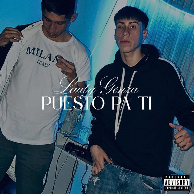 PUESTO PA TI (feat. LAUTY GONZA)