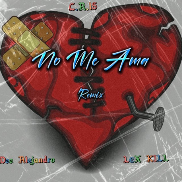 No Me Ama (Remix)