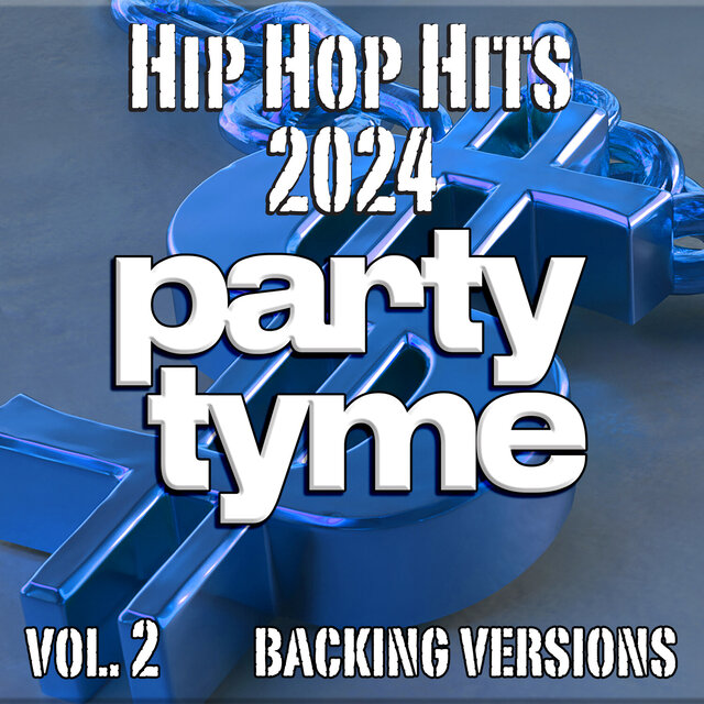 Hip Hop Hits 2024, Vol. 2 (backing)
