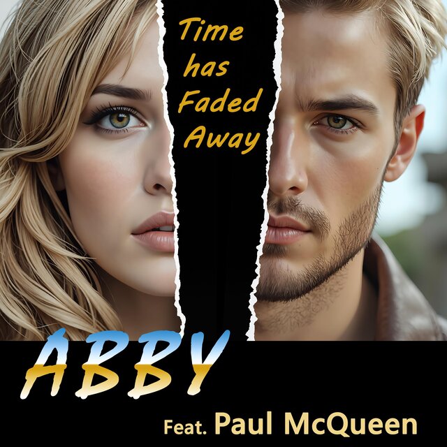 Time has Faded Away (feat. Paul McQueen)