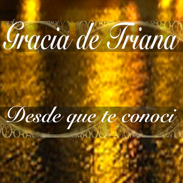 Desde que te Conocí
