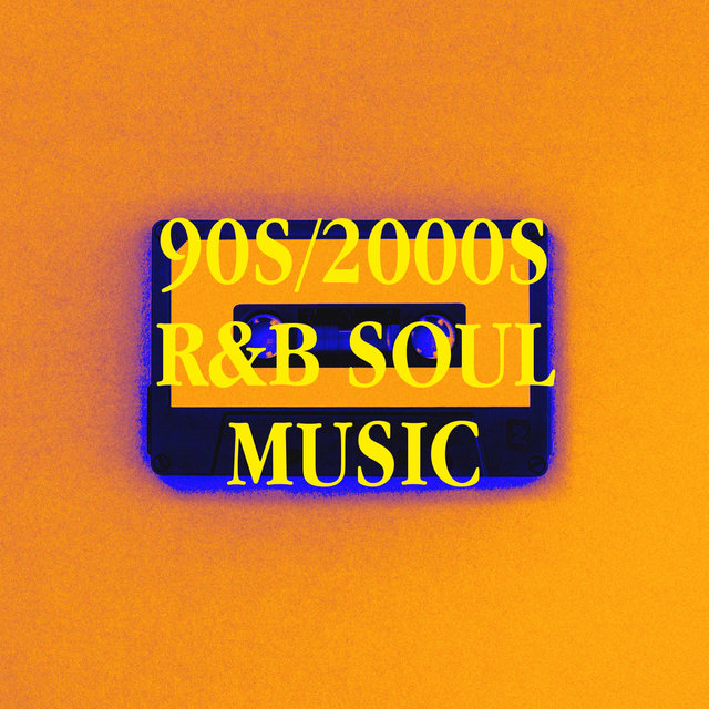 90S/2000S R&b Soul Music