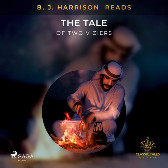 B. J. Harrison Reads the Tale of Two Viziers