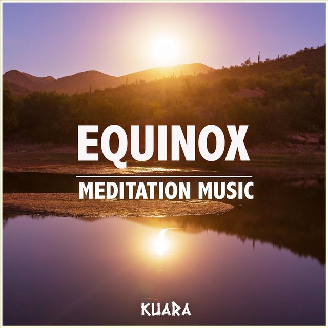 Equinox (Meditation Music)