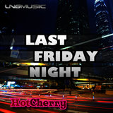 Last Friday Night (Tronix DJ Remix Edit)