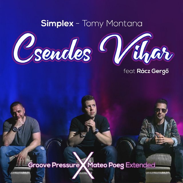 Csendes vihar (Groove Pressure x Mateo Poeg Remixes)