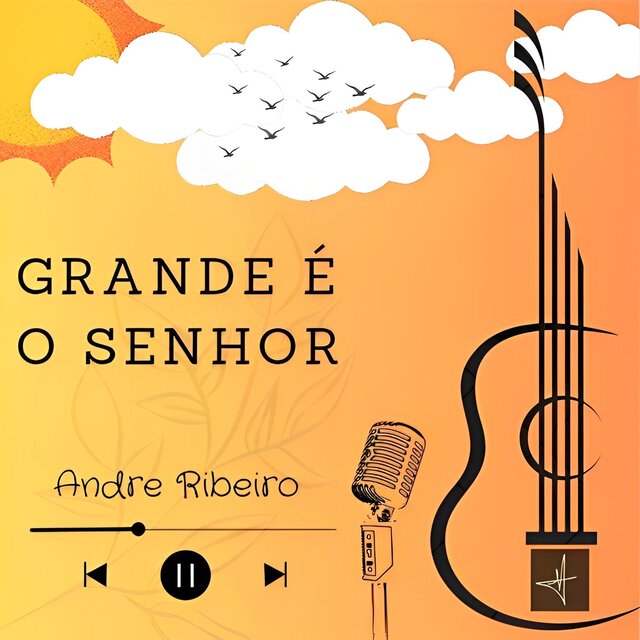 Grande É o Senhor