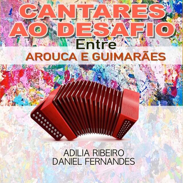 Cantares ao Desafio (Entre Arouca e Guimarães)