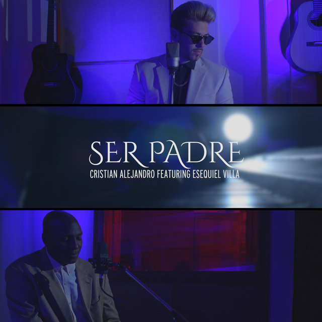 Ser Padre (feat. Augusto Villa)