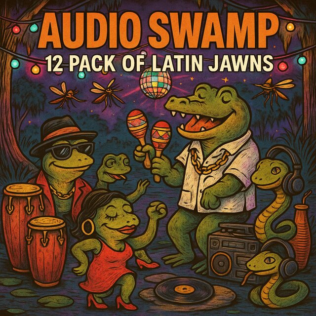 Audio Swamp 12 Pack of Latin Jawns