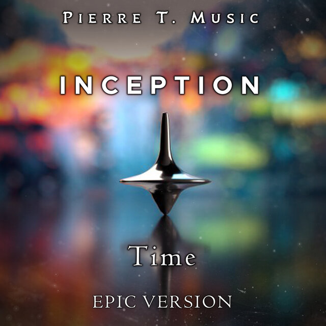 Inception - Time (Epic Version)