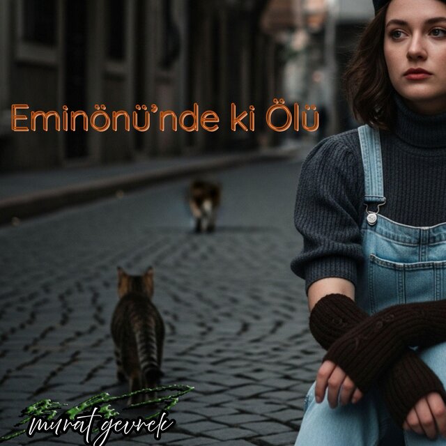 Eminönü'nde ki Ölü