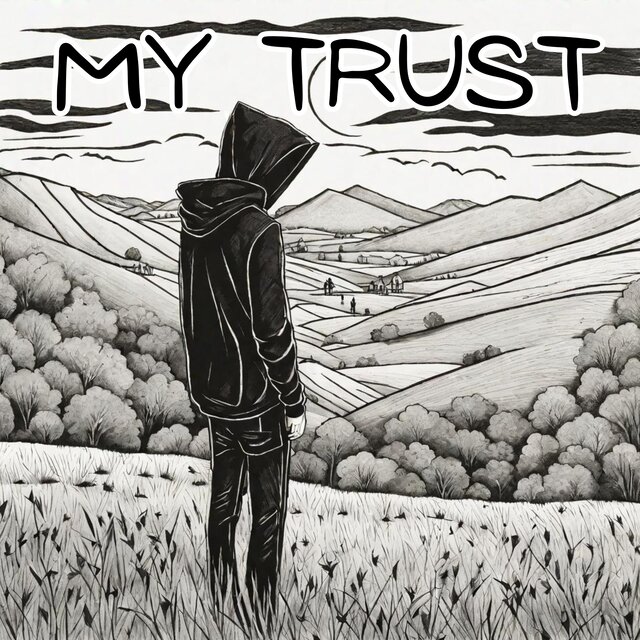 MY TRUST