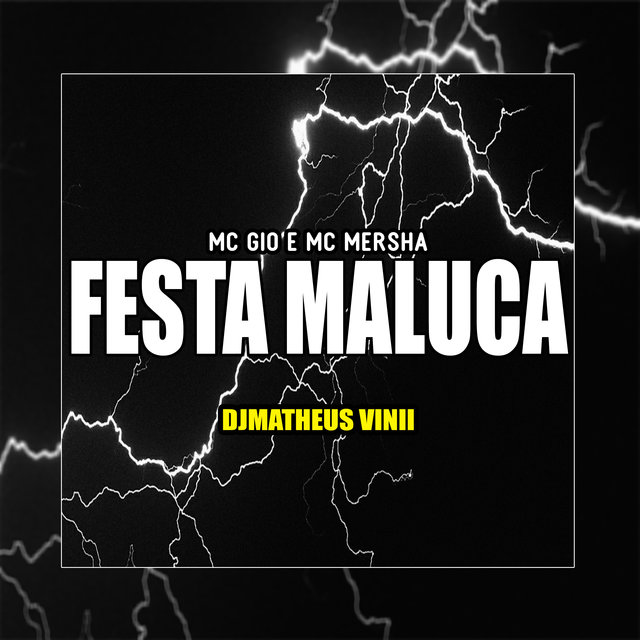 Festa Maluca