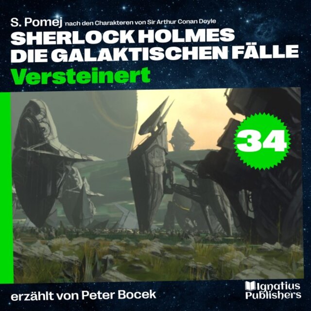 Versteinert (Sherlock Holmes - Die galaktischen Fälle, Folge 34)