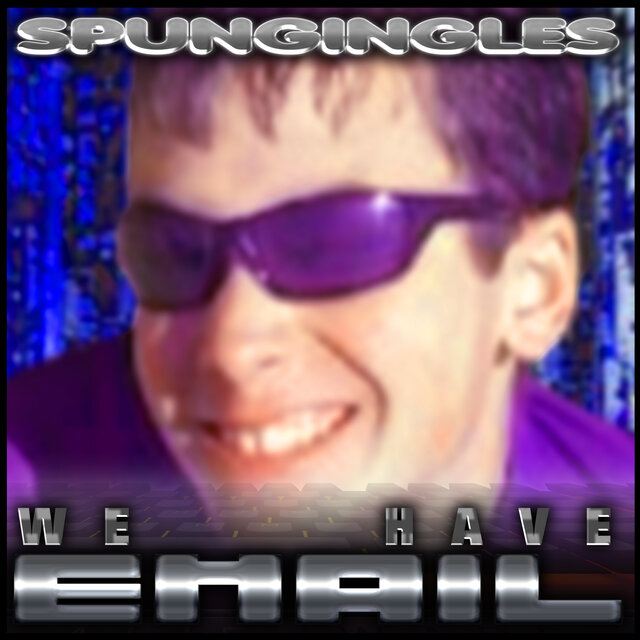 WE HAVE EMAIL