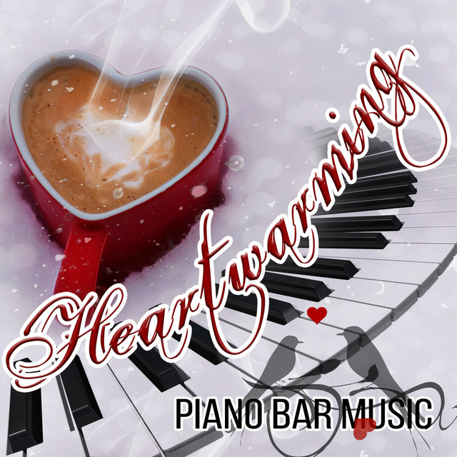 Heartwarming Piano Bar Music – Emotional & Romantic Music, Piano Bar for Evening, Candle Light Dinner, Time for Two, Background Piano Sounds, Golden Time for Lovers