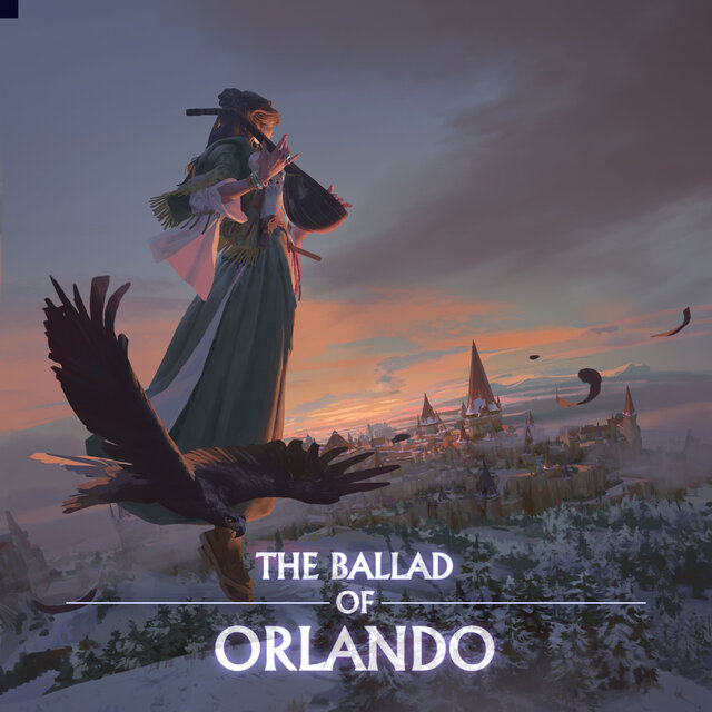 The Ballad of Orlando (遊戲《阿瓦隆之王》奧蘭多聯動活動主題曲)