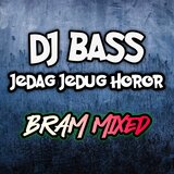 Dj Bass Jedag Jedug Horor