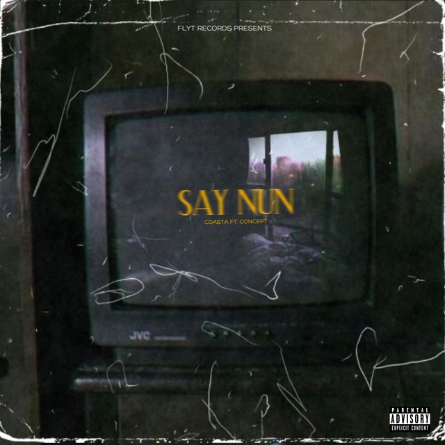 Say Nun (feat. Concpt)