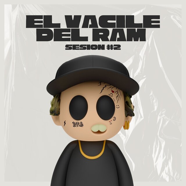 El Vacile del Ram Sesión #2 (Remix)